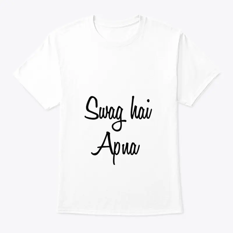 Swag hai apna